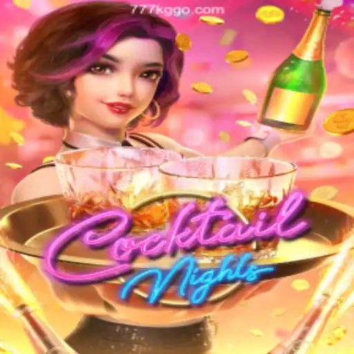 Discovering CocktailNights: A Thrilling Addition to 777KG⭐️ ONLINE PLATAFORMA OFICIAL
